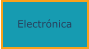 Electrónica